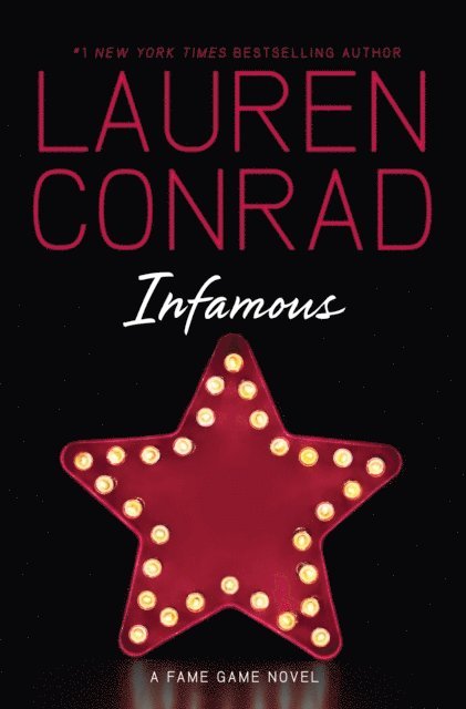 Lauren Conrad - Infamous, E-bok