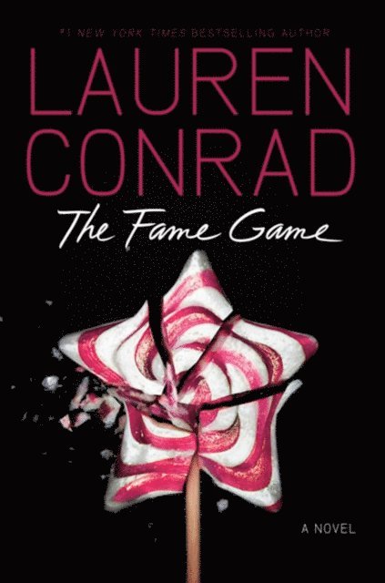Lauren Conrad - Fame Game, E-bok
