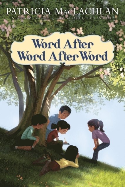 Patricia MacLachlan - Word After Word After Word, E-bok