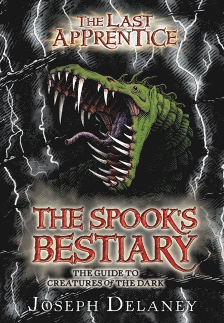 Joseph Delaney - Last Apprentice: The Spook's Bestiary, E-bok