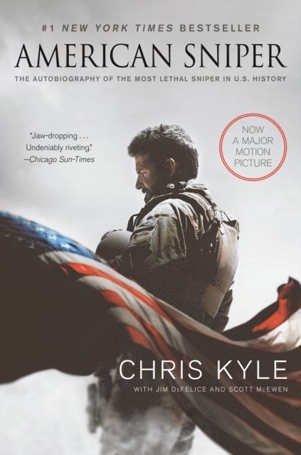 Jim DeFelice, Scott McEwen, Chris Kyle - American Sniper, E-bok
