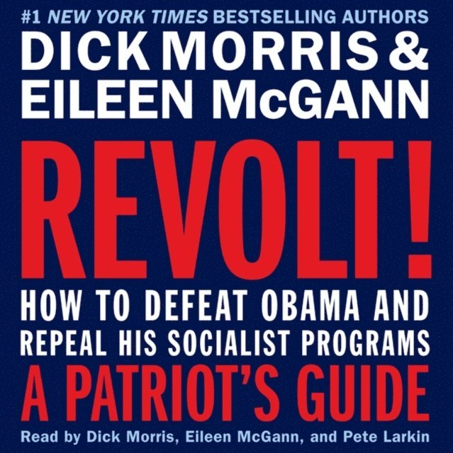 Eileen McGann, Dick Morris - Revolt!, Ljudbok