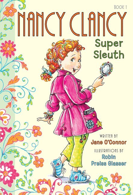 Jane O'Connor - Fancy Nancy: Nancy Clancy, Super Sleuth, Inbunden