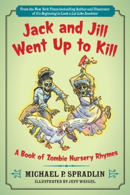Michael  P. Spradlin - Jack and Jill Went Up to Kill, E-bok