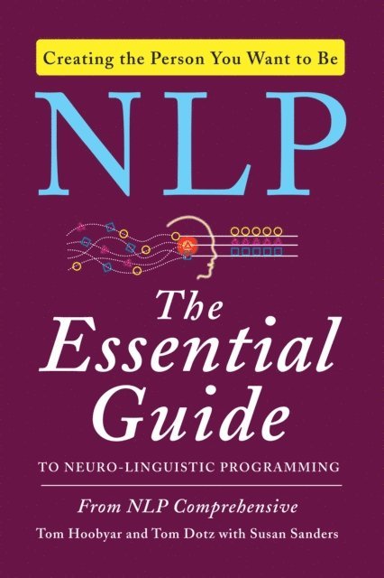 Susan Sanders, Tom Dotz, Tom Hoobyar - NLP, E-bok