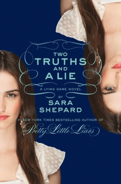 Lying Game #3: Two Truths and a Lie