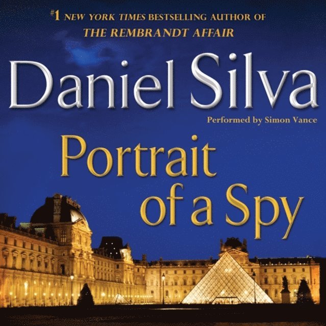 Daniel Silva - Portrait of a Spy, Ljudbok