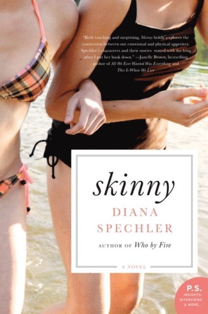 Diana Spechler - Skinny, E-bok. Tillgänglighet: Lägg i varukorg