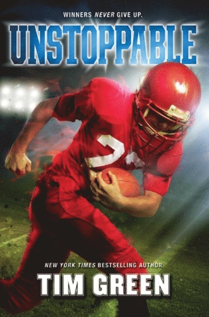 Tim Green - Unstoppable, E-bok