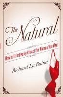 Richard La Ruina - The Natural, Häftad. Tillgänglighet: Lägg i varukorg