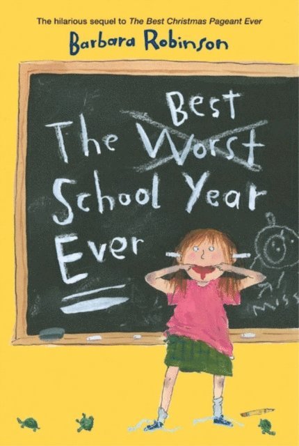 Barbara Robinson - Best School Year Ever, E-bok