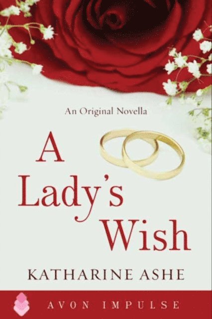 Katharine Ashe - Lady's Wish, E-bok