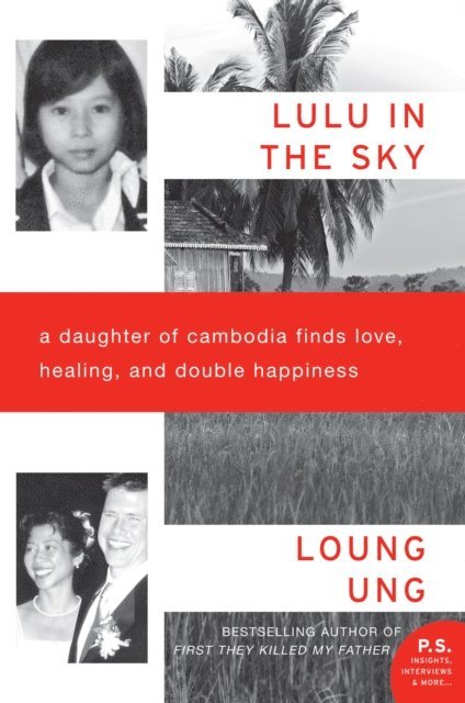 Loung Ung - Lulu in the Sky, E-bok