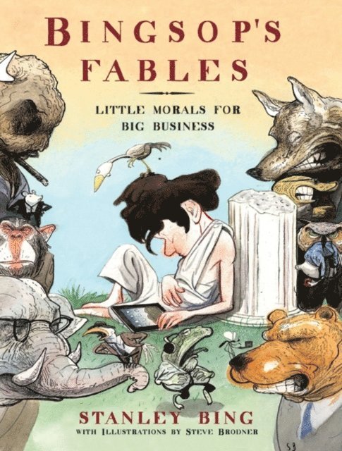 Steve Brodner, Stanley Bing - Bingsop's Fables, E-bok