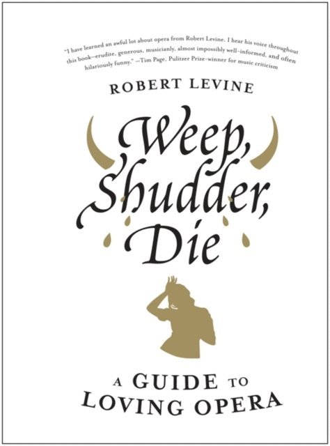 Robert Levine - Weep, Shudder, Die, E-bok