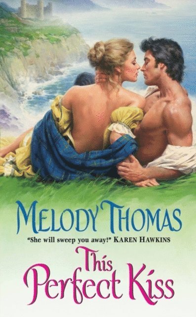Melody Thomas - This Perfect Kiss, E-bok