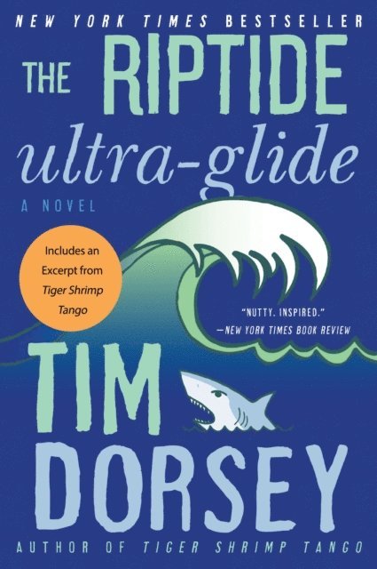 Tim Dorsey - Riptide Ultra-Glide, E-bok