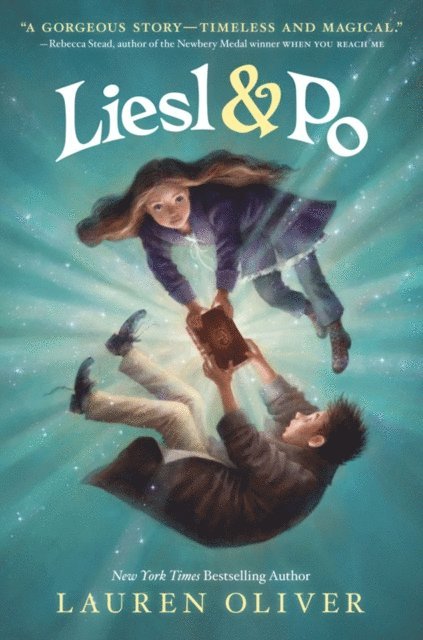 Lauren Oliver - Liesl & Po, E-bok