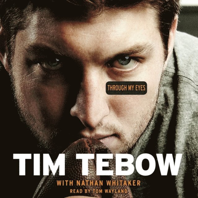Tim Tebow - Through My Eyes, Ljudbok