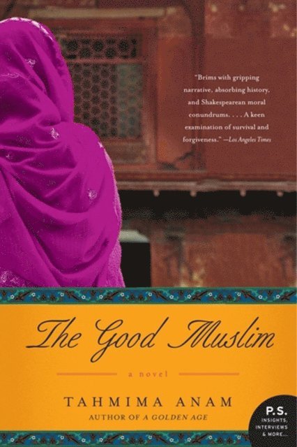 Tahmima Anam - Good Muslim, E-bok