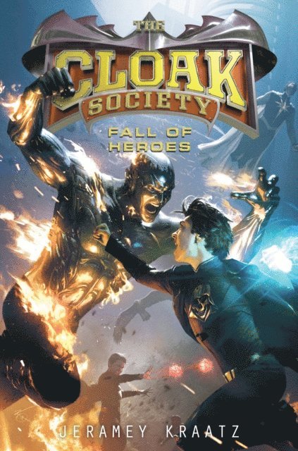 Jeramey Kraatz - Fall of Heroes, E-bok