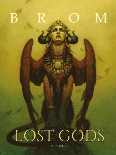 Brom - Lost Gods, E-bok