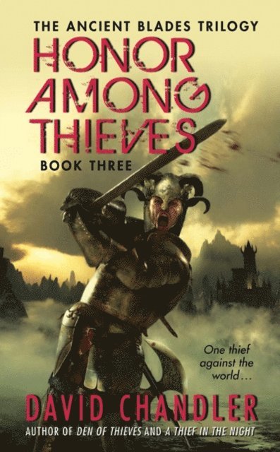 David Chandler - Honor Among Thieves, E-bok