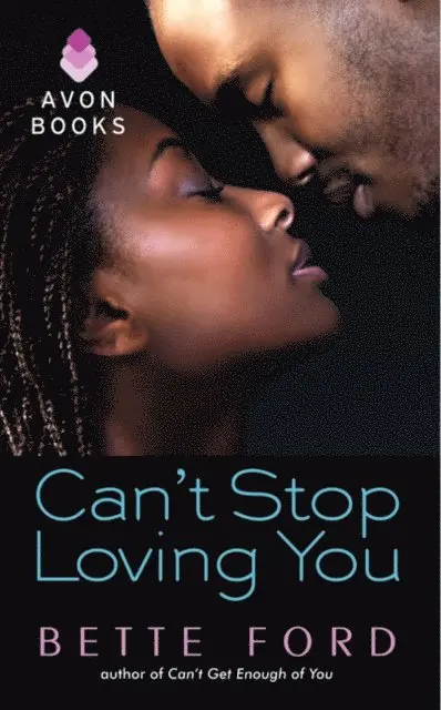 Bette Ford - Can't Stop Loving You, E-bok. Tillgänglighet: Lägg i varukorg