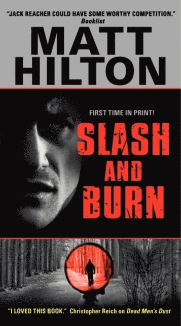 Matt Hilton - Slash and Burn, E-bok