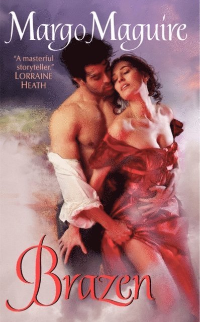 Margo Maguire - Brazen, E-bok