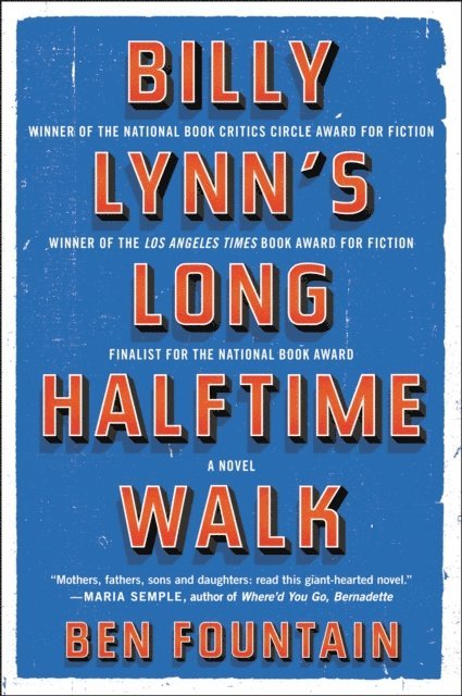 Ben Fountain - Billy Lynn's Long Halftime Walk, E-bok