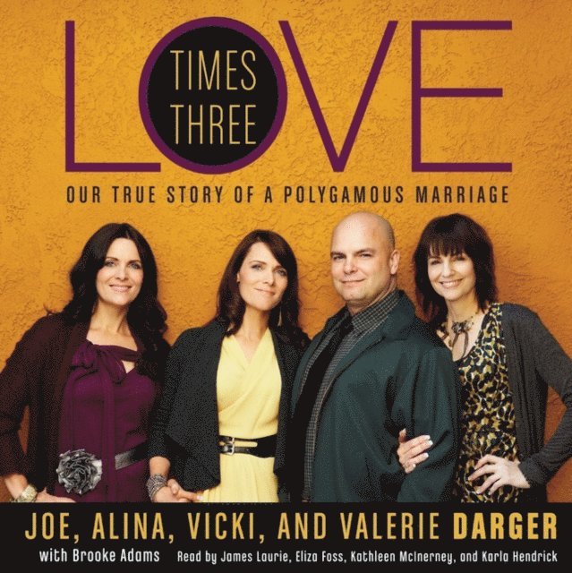 Valerie Darger, Vicki Darger, Alina Darger, Joe Darger - Love Times Three, Ljudbok