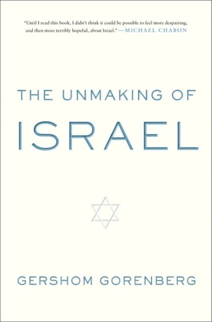 Unmaking of Israel