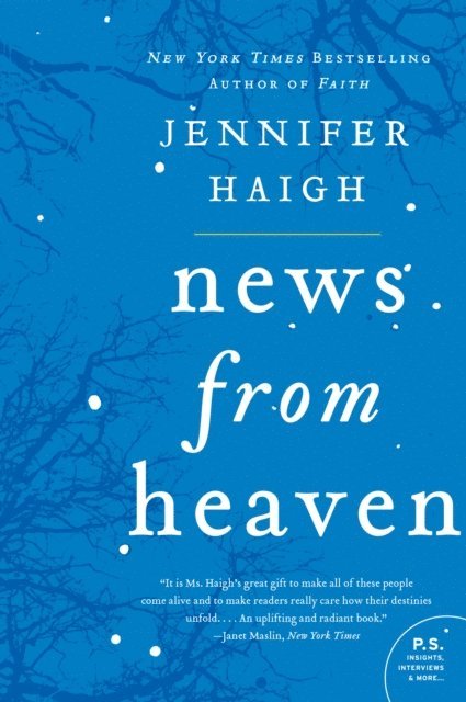 Jennifer Haigh - News from Heaven, E-bok