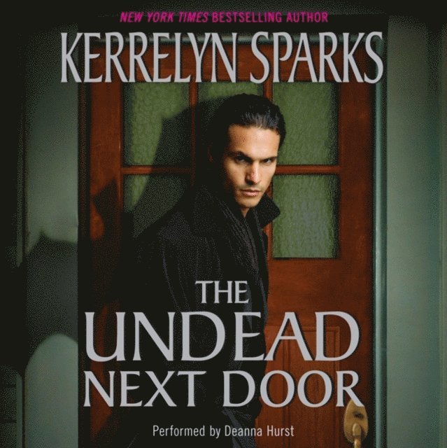 Kerrelyn Sparks - Undead Next Door, Ljudbok