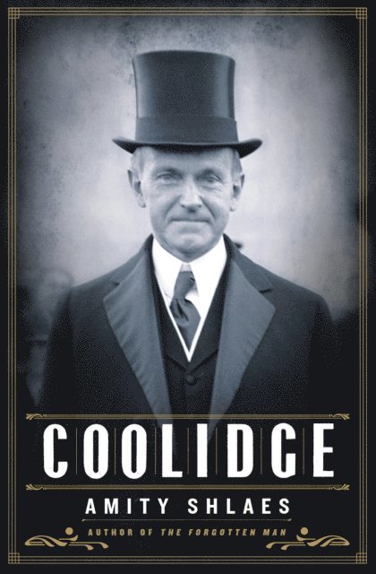 Amity Shlaes - Coolidge, E-bok
