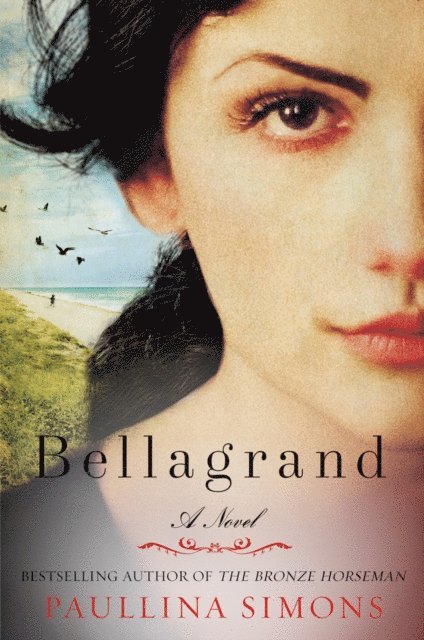 Paullina Simons - Bellagrand, E-bok