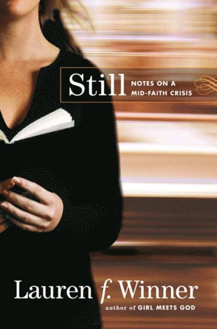 Lauren F. Winner - Still, E-bok
