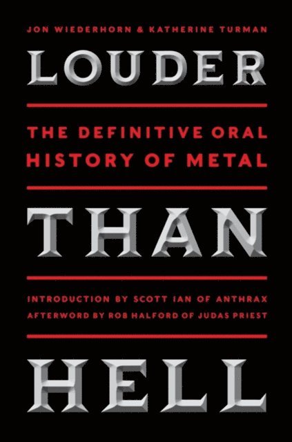 Katherine Turman, Jon Wiederhorn - Louder Than Hell, E-bok