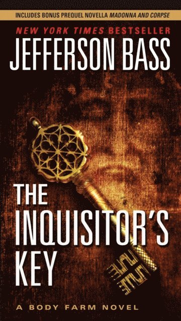 Jefferson Bass - Inquisitor's Key, E-bok