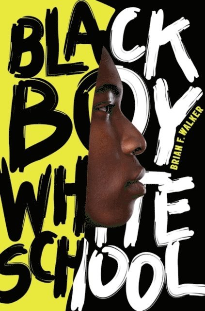 Brian F. Walker - Black Boy White School, E-bok. Tillgänglighet: Lägg i varukorg