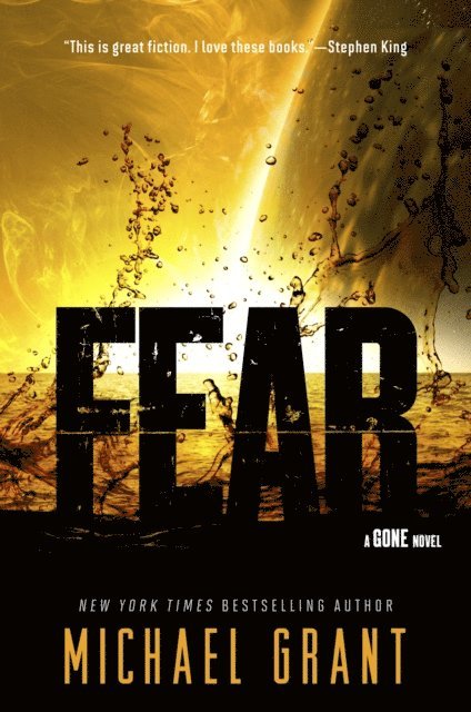 Michael Grant - Fear, E-bok