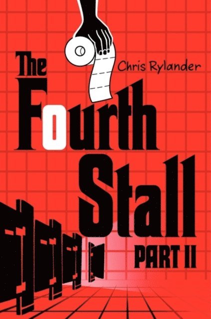 Chris Rylander - Fourth Stall Part II, E-bok