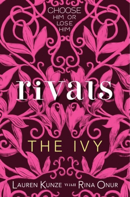 Rina Onur, Lauren Kunze - Ivy: Rivals, E-bok