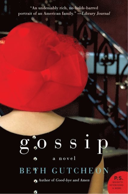 Beth Gutcheon - Gossip, E-bok