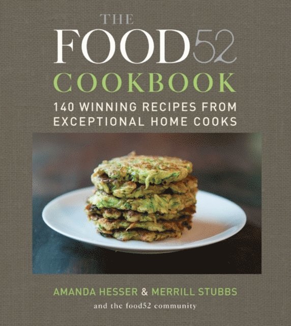Merrill Stubbs, Amanda Hesser - Food52 Cookbook, E-bok
