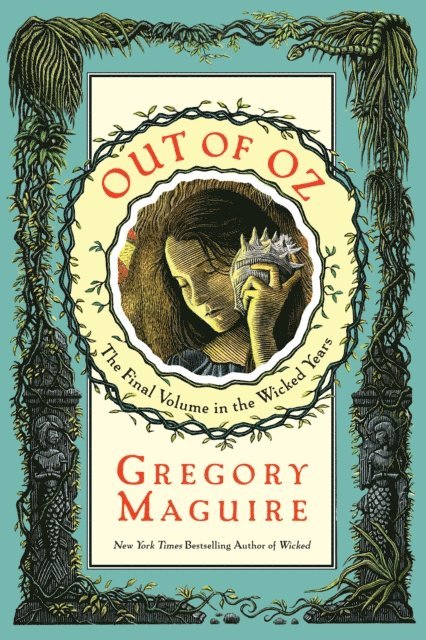 Gregory Maguire - Out of Oz, E-bok