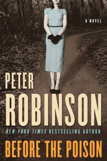 Peter Robinson - Before the Poison, E-bok