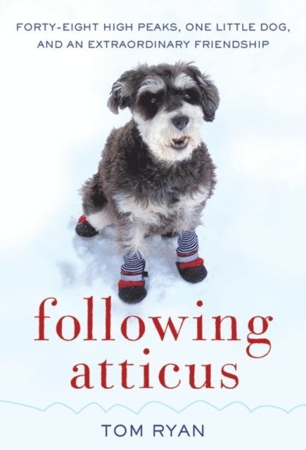 Tom Ryan - Following Atticus, E-bok