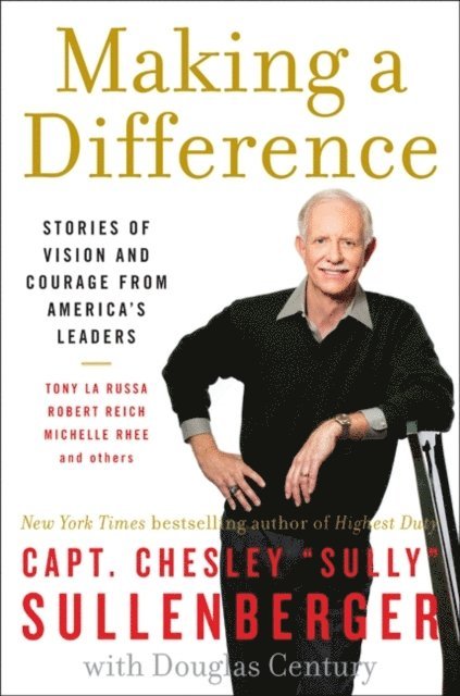 Douglas Century, Chesley Sullenberger - Making a Difference, E-bok